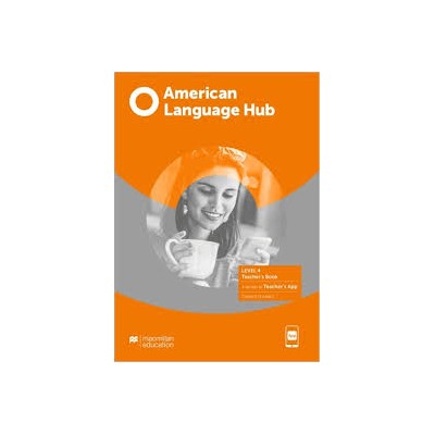 AMERICAN LANGUAGE HUB 4 DIGITAL TCHRS (+ TCHRS APP)