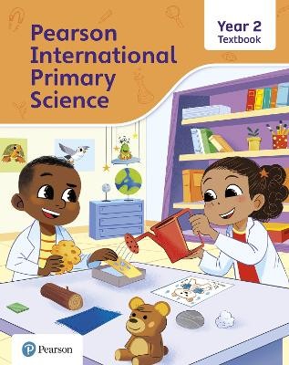 PEARSON INTERNATIONAL PRIMARY SCIENCE YEAR 2 TEXTBOOK