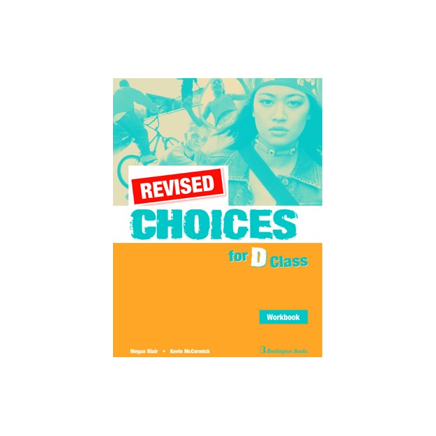 CHOICES FOR D CLASS WB (+ CD) REVISED