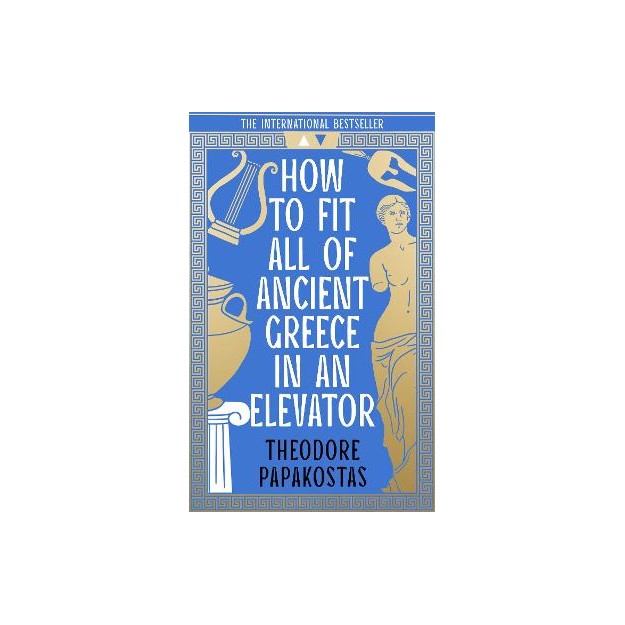 HOW TO FIT ALL OF ANCIENT GREECE IN AN ELEVATOR TPB