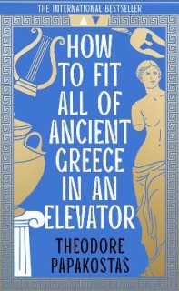 HOW TO FIT ALL OF ANCIENT GREECE IN AN ELEVATOR TPB