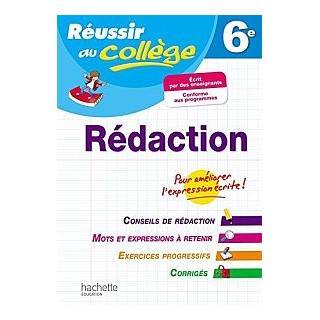 REUSSIR AU COLLEGE REDACTION 6E