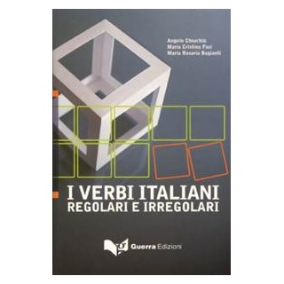 VERBI ITALIANI REGOLARI E IRREGOLARI N/E