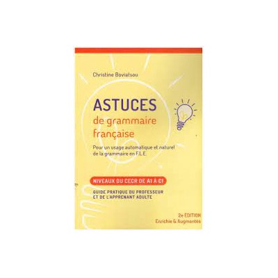 ASTUCES DE GRAMMAIRE FRANCAISE