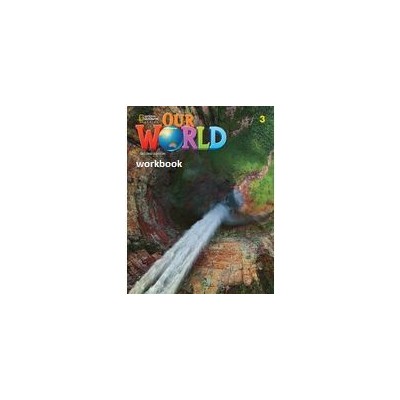 OUR WORLD 3 WB - BRE 2ND ED