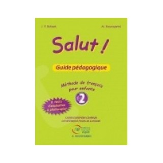 SALUT! 2 GUIDE PEDAGOGIQUE