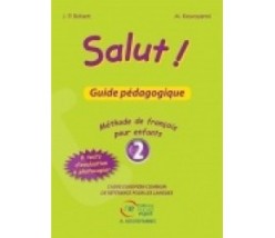 SALUT! 2 GUIDE PEDAGOGIQUE