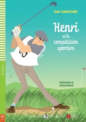 LEP 4: HENRI ET LA COMPETITION SPORTIVE + AUDIO CD