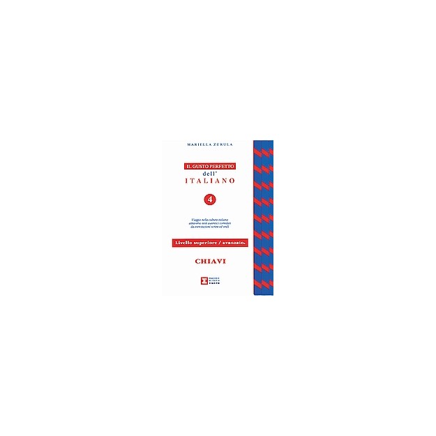 IL GUSTO PERFETTO DELLITALIANO 4 CHIAVI N/E
