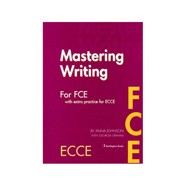 MASTERING FCE + ECCE SB WRITING