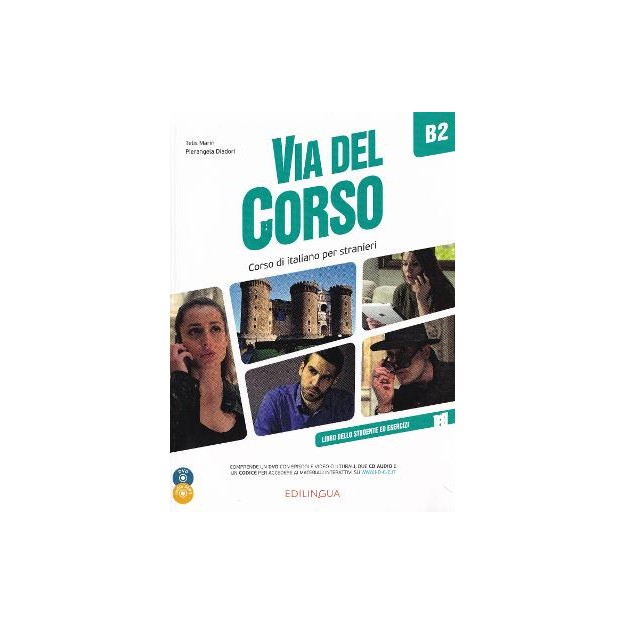 VIA DEL CORSO B2 STUDENTE ED ESERCIZI (+ CD + DVD)