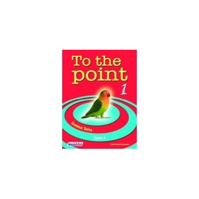 TO THE POINT 1 TCHRS GRAMMAR