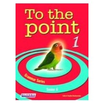TO THE POINT 1 TCHRS GRAMMAR