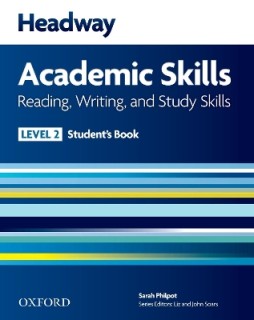 HEADWAY ACADEMIC SKILLS 2 READING, WRITING, STUDY SKILLS