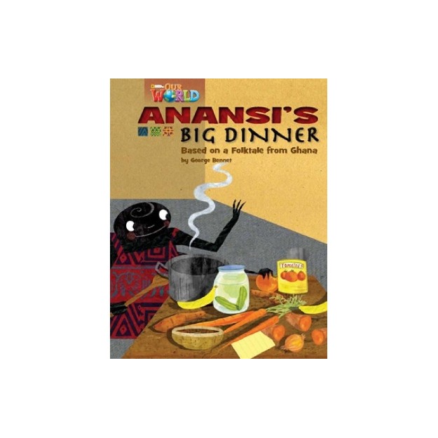 OUR WORLD 3: ANANSIS BIG DINNER - AME