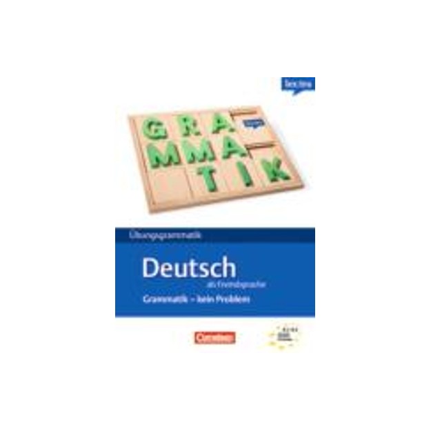 LEXTRA UEBUNGSGRAMMATIK: GRAMMATIK - KEIN PROBLEM