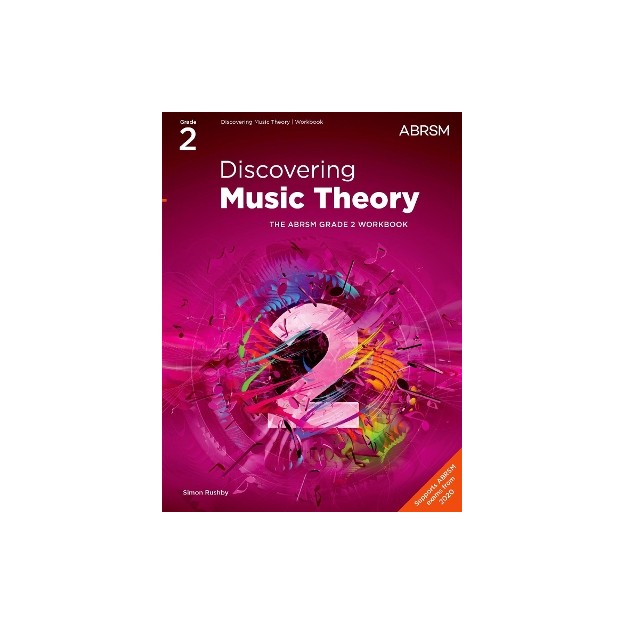 DISCOVERING MUSIC THEORY, THE ABRSM GRADE 2 WORKBOOK