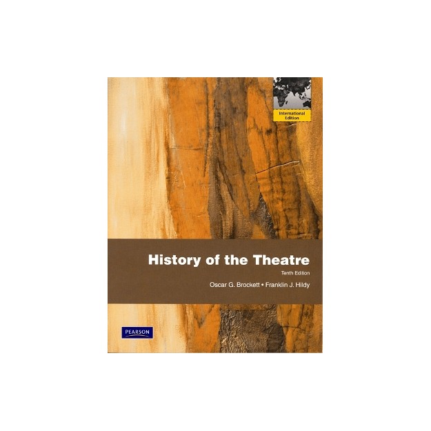 HISTORY OF THEATER INTERNATIONAL EDITION 10TH ED PB BIG FORMAT