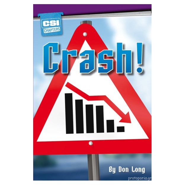 CSI CHAPTERS:CRASH!