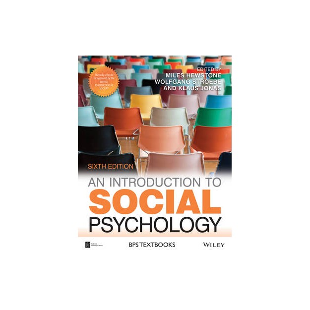 AN INTRODUCTION TO SOCIAL PSYCHOLOGY 6TH ED
