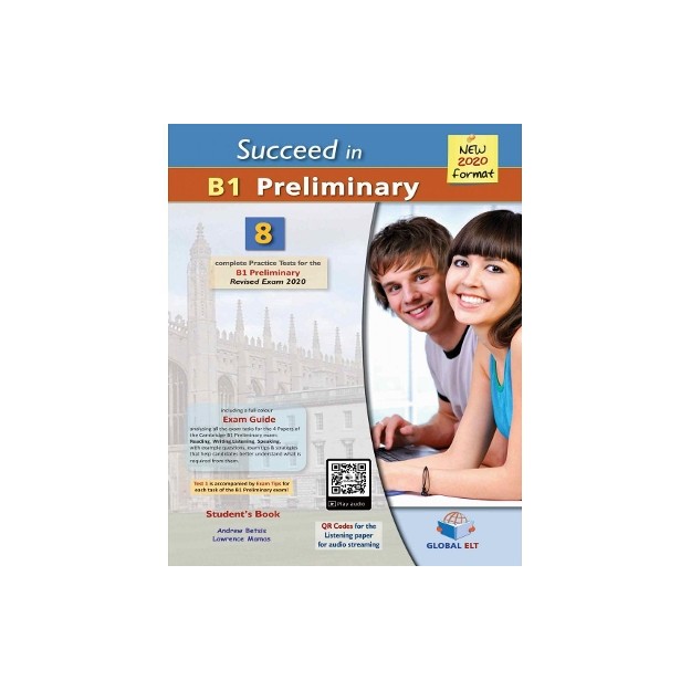 SUCCEED IN B1 PRELIMINARY 8 COMPLETE PRACTICE TESTS TCHRS NEW 2020 FORMAT
