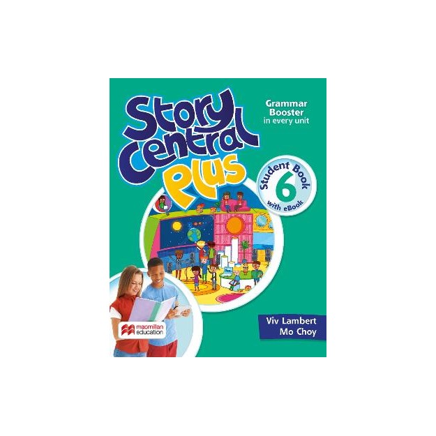 STORY CENTRAL PLUS 6 SB (+ EBOOK + READER + READER EBOOK + CLIL EBOOK)