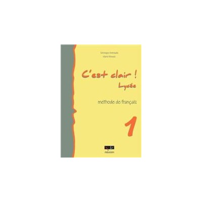 CEST CLAIR LYCEE 1 METHODE