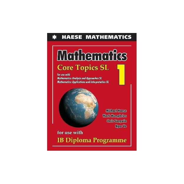 HEASE MATHEMATICS: CORE TOPICS SL