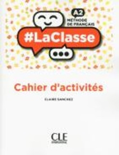 #LA CLASSE A2 CAHIER