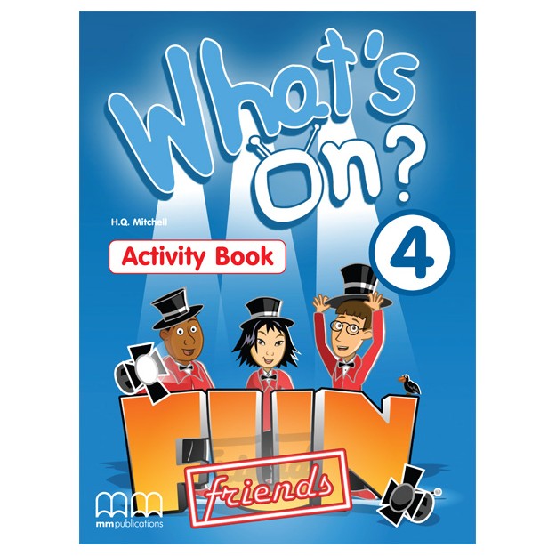 WHATS ON ? 4 ACTIVITY BOOK