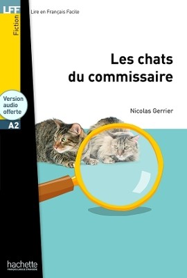 LFF : LES CHATS DU COMMISSAIRE A2 (+ AUDIO CD)