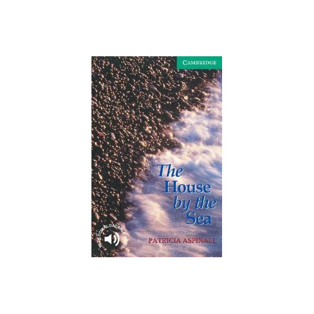 CER 3: THE HOUSE BY THE SEA (+ DOWNLOADABLE AUDIO) PB