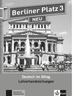 BERLINER PLATZ 3 LEHRERHANDBUCH NEU
