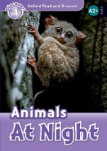 OXFORD READ IMAGINE 4: ANIMALS AT NIGHT