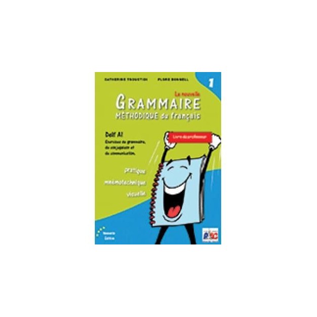 LA NOUVELLE GRAMMAIRE METHODIQUE DU FRANCAIS 1 A1 PROFESSEUR