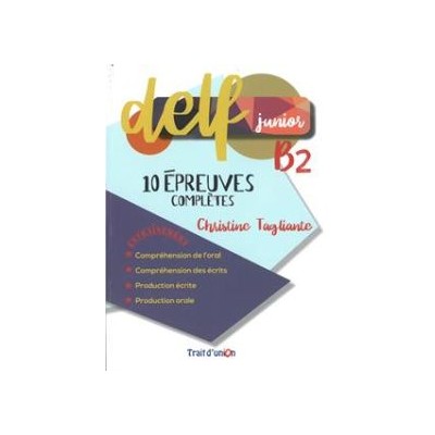DELF JUNIOR B2 10 EPREUVES COMPLETES