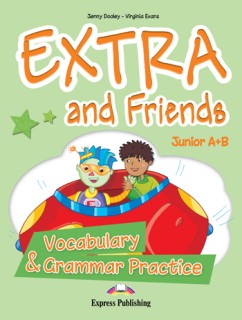 EXTRA   FRIENDS JUNIOR A   B VOCABULARY   GRAMMAR PRACTICE