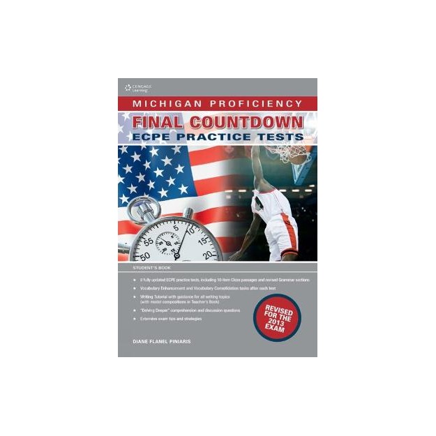 MICHIGAN PROFICIENCY FINAL COUNTDOWN PRACTICE TESTS ECPE SB (+ GLOSSARY) EDITION 2013