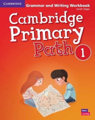 CAMBRIDGE PRIMARY PATH 1 GRAMMAR AND WRITING WORKBOOK