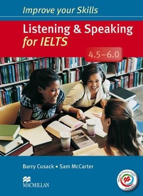 IMPROVE YOUR SKILLS FOR IELTS 4.5 - 6 LISTENING   SPEAKING SB W/O KEY (+ MPO PACK)