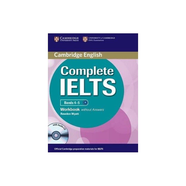 COMPLETE IELTS BANDS 4-5 WB (+ AUDIO CD)