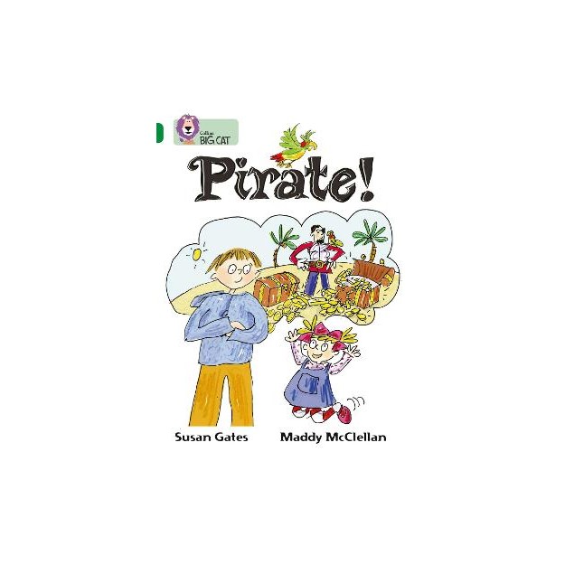 COLLINS BIG CAT : PIRATE! BAND 15/EMERALD: BAND 15 PHASE 5, BK. 21 PB