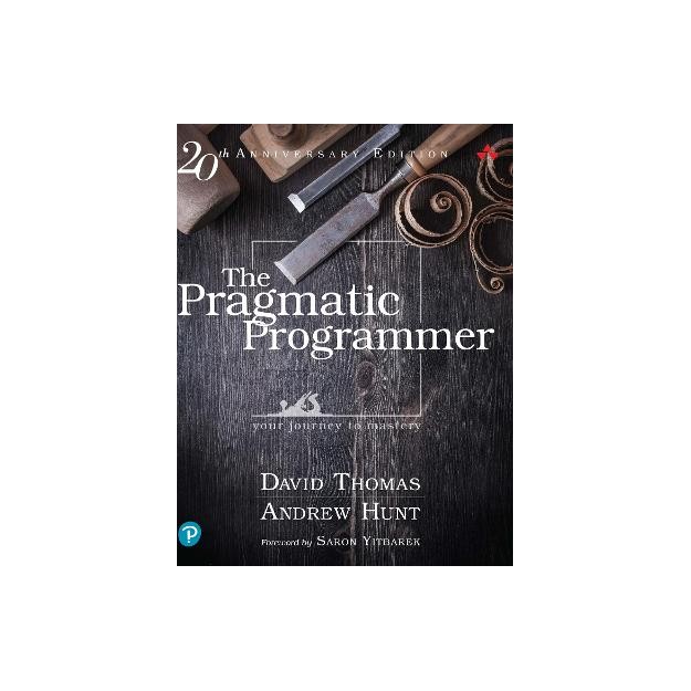 THE PRAGMATIC PROGRAMMER : YOUR JOURNEY TO MASTERY 2ND ED HC