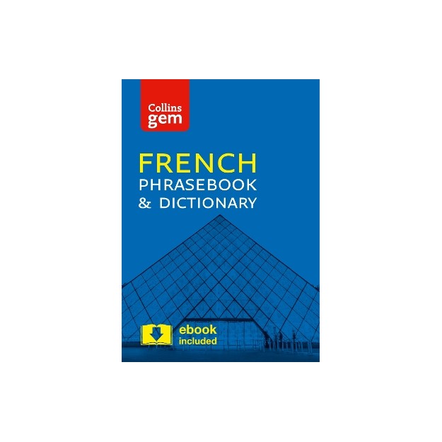 COLLINS GEM PHRASEBOOK   DICTIONARY - FRENCH (4TH EDITION)