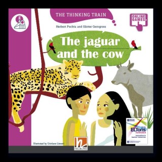 THE THINKING TRAIN THE JAGUAR AND THE COW - READER + ACCESS CODE (THE THINKING TRAIN E)