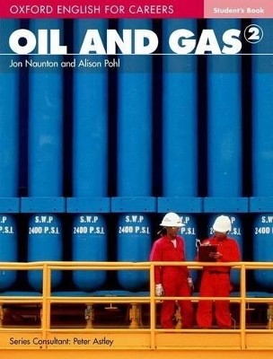 OXFORD ENGLISH FOR CAREERS : OIL   GAS 2 SB