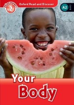 OXFORD READ DISCOVER 2: YOUR BODY