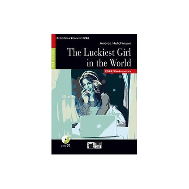 R T. 2: THE LUCKIEST GIRL IN THE WORLD B1.1 (+ AUDIO CD-ROM)