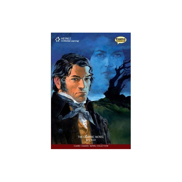 CLASSICAL COMICS : WUTHERING HEIGHTS THE ELT GRAPHIC NOVEL