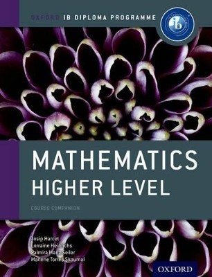 IB MATHEMATICS HIGHER LEVEL : FOR IB DIPLOMA PB